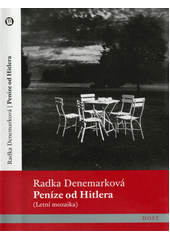 Peníze od Hitlera : (letní mozaika)  Cover Image